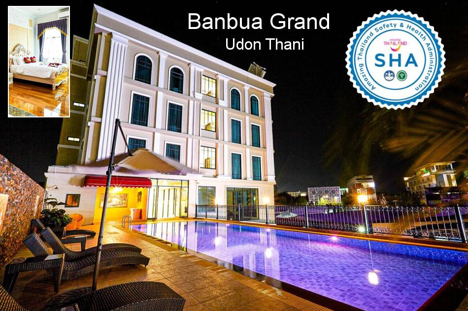 Banbua Luxus-Hotel Udon Thani - Das Banbua Grand Hotel liegt im Herzen von Udon Thani einen 5-mintigen Spaziergang vom Stadtzentrum entfernt