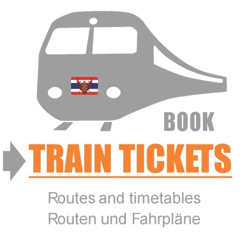 Thai Traintickets → Routen und Zug Fahrplne Thailand Eisenbahn Online buchen